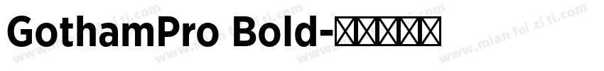 GothamPro Bold字体转换